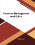 Financial Management and Policy