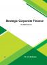 Strategic Corporate Finance
