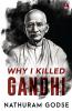 Why I Killed Gandhi