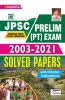 JPSC Prelims (PT) Exam 2003-2021 Solved Papers
