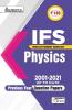 IFS Physics 2001 to 2021 up to date Previous Years Question Papers