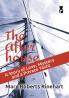 The After House: A Story of Love Mystery and a Private Yacht