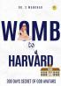 Womb to Harvard