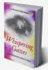 Whispering Gazes