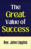 The Great Value of Success