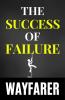 The Success of Failure