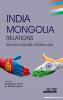 India-Mongolia Relations