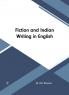 Fiction and Indian Writing in English