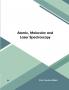 Atomic Molecular and Laser Spectroscopy