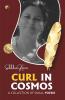 Curl In Cosmos: A Collection Of Small Poems