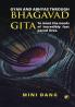 Gyan and Abhyas through Bhagavad Gita: To meet the  needs of incredibly fast paced lives