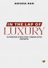 In The Lap Of Luxury