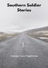 Southern Soldier Stories