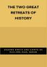 The Two Great Retreats of History