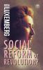 Reform or Revolution