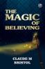 The Magic Of Believing