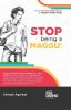 STOP being a MAGGU | A Story of Turning Struggles into Success | Must for IIT JEE Main/ Advanced NEET Civil Services & other Competitive Exams | A Must-Read For Every Student