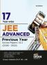 17 Year-wise JEE Advanced Previous Year Solved Papers 1 & 2 (2006 - 2022) 4th Edition | Answer Key validated with IITJEE JAB | PYQs Question Bank |