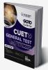 Go To Guide for CUET (UG) General Test with 6 Previous Year Questions (3 sets of CUET 2022 + 1 set each of CUCET 2017 - 2021) & 10 Practice Sets 2nd Edition | CUCET | Central Universities Entrance Test | Complete NCERT Coverage with PYQs & Practice Question Bank | MCQs AR MSQs & Passage based Questions |