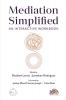 Mediation Simplified