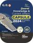General Knowledge & Current Affairs Capsule 2024 7th Edition | GK | UPSC State PSC CUET SSC Bank PO/ Clerk BBA MBA RRB NDA CDS CAPF EPFO |