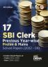 17 SBI Clerk Prelim & Mains Previous Year-wise Solved Papers (2022 - 2009) 4th Edition