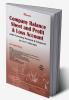 Company Balance Sheet and Profit & Loss Account under Accounting Standards & Schedule III (for the F. Y. 2022-2023)