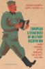 European Literatures of Military Occupation