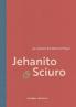 Jehanito & Sciuro
