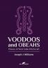 Voodoos and Obeahs: Phases of West India Witchcraft