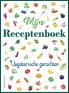 Mijn receptenboek vegetarische gerechten: Blanco receptenboek voor 100 recepten. Hardback 21 x 28 cm met kleurenillustraties.