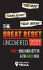The Great Reset Uncovered 2021: Food Crisis Economic Collapse & Energy Shortage; NWO - Build Back Better & The Green Deal (Truth Anonymous)