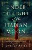 Under the Light of the Italian Moon