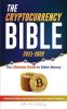 The Cryptocurrency Bible 2021-2022: Ultimate Guide to Make Money; Maximize Crypto Profits with Investment Tips & Trading Strategies (Bitcoin ... & Altcoins): 3 (Crypto Expert University)