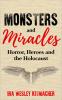 Monsters and Miracles