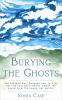 Burying the Ghosts