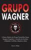 Grupo Wagner
