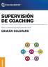 Supervisión De Coaching: Para El Desarrollo Profesional Del Coach (Spanish Edition)