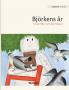 Björkens år: Swedish Edition of A Birch Tree's Year