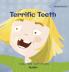 Terrific Teeth: 1 (Little Fears)