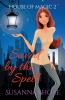 Saved by the Spell: Paranormal Mystery: 2 (House of Magic)