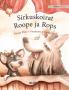 Sirkuskoirat Roope ja Rops: Finnish Edition of Circus Dogs Roscoe and Rolly