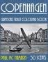 Copenhagen Grayscale: Adult Coloring Book: 3 (Grayscale Coloring Trips)