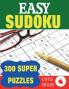 Easy Sudoku: 300 Super Puzzles