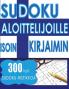 Sudoku Aloittelijoille ISOIN KIRJAIMIN: 300 kpl. SUDOKU-RISTIKKOA - 2 ISOA Sudokua Sivua Kohden - 216 x 279 mm kirja