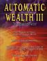 Automatic Wealth III: The Attractor Factor - Including: The Power of Your Subconscious Mind How to Attract Money by Joseph Murphy the Law