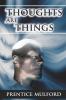 Thoughts Are Things