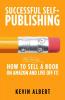 How to Sell a Book on Amazon and Live off It!