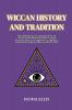 Wiccan  History and  Tradition