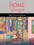 Home Design: Adult Coloring Book